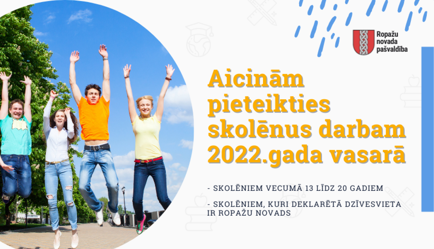 Aicinām skolēnus pieteikties darbam vasarā