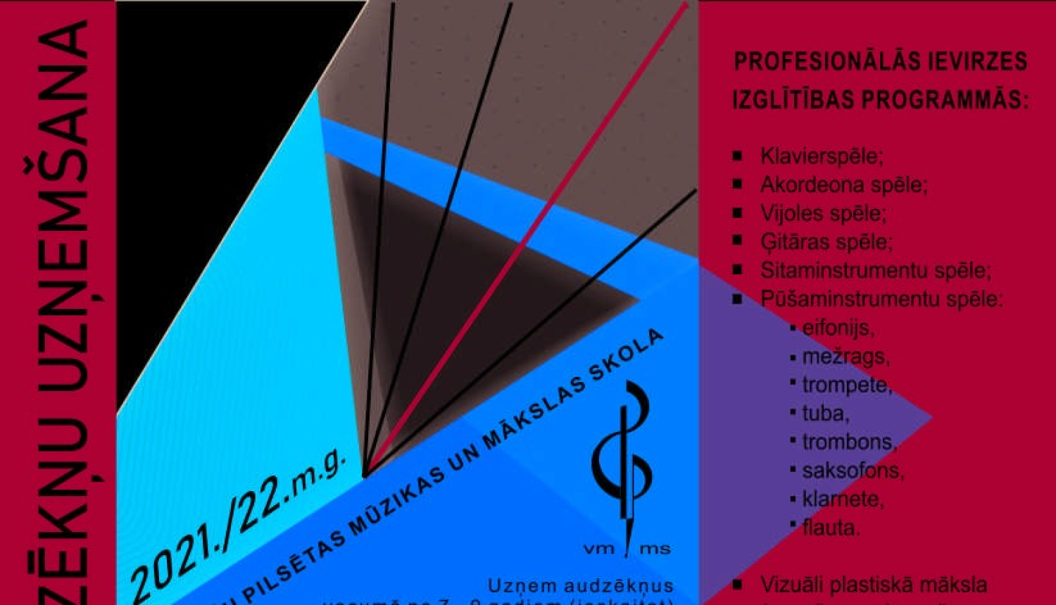 Vangažu pilsētas Mūzikas un mākslas skola izsludina audzēkņu uzņemšanu