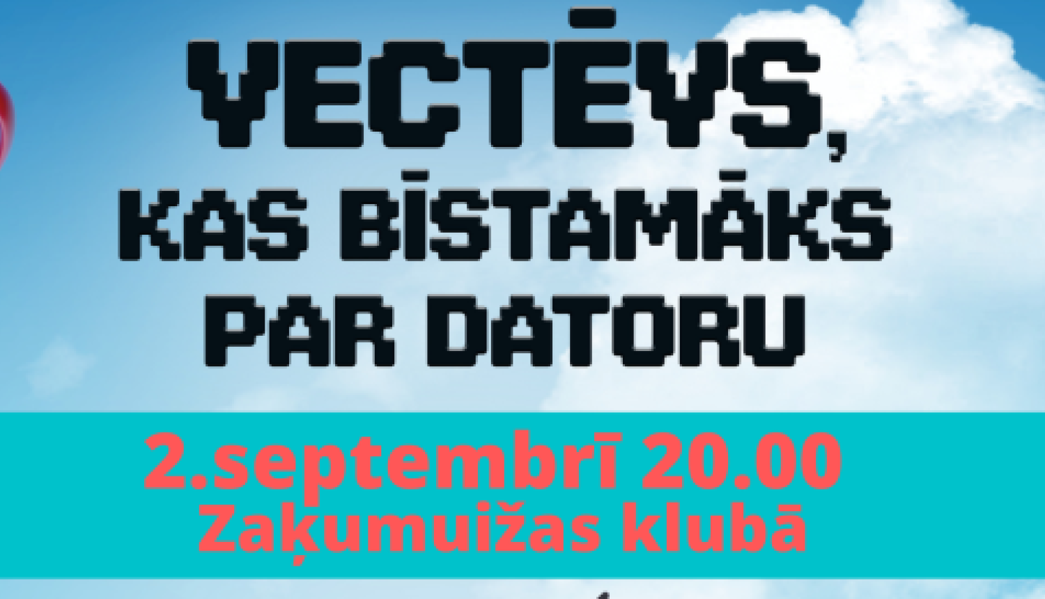 PĀRCELTS UZ 2. SEPTEMBRI! Zaķumuižā bezmaksas kino seanss visai ģimenei – “Vectēvs, kas bīstamāks par datoru”
