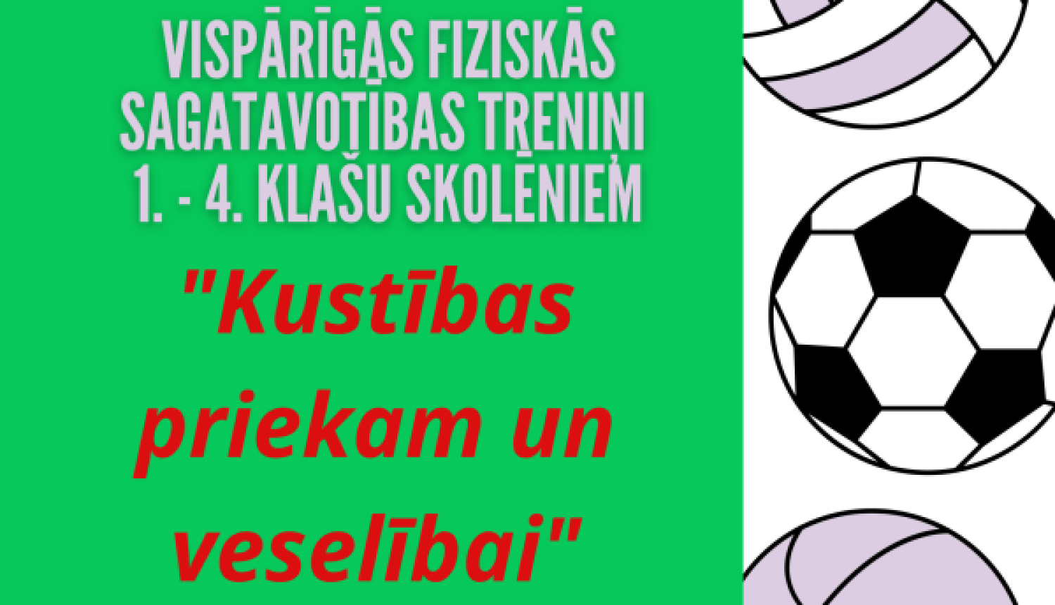 Kustības priekam un veselībai