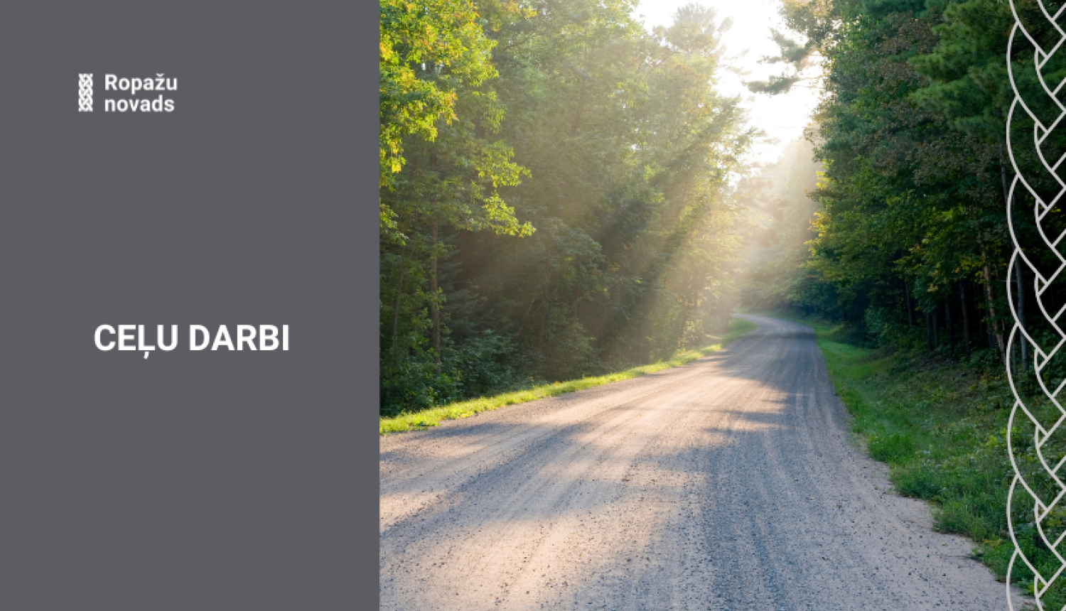 Dubultās virsmas ceļu apstrāde