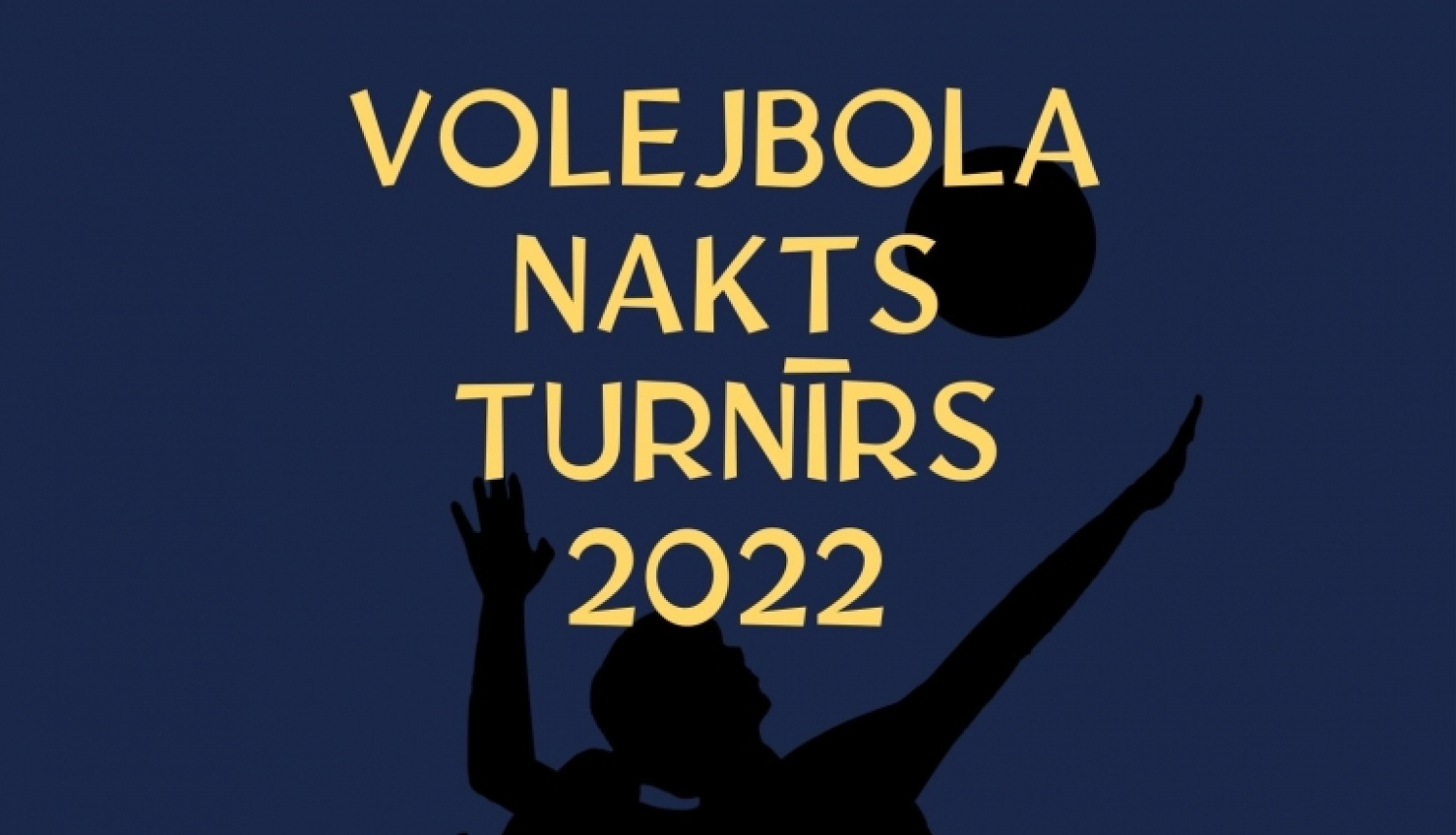 volejbola nakts turnīrs