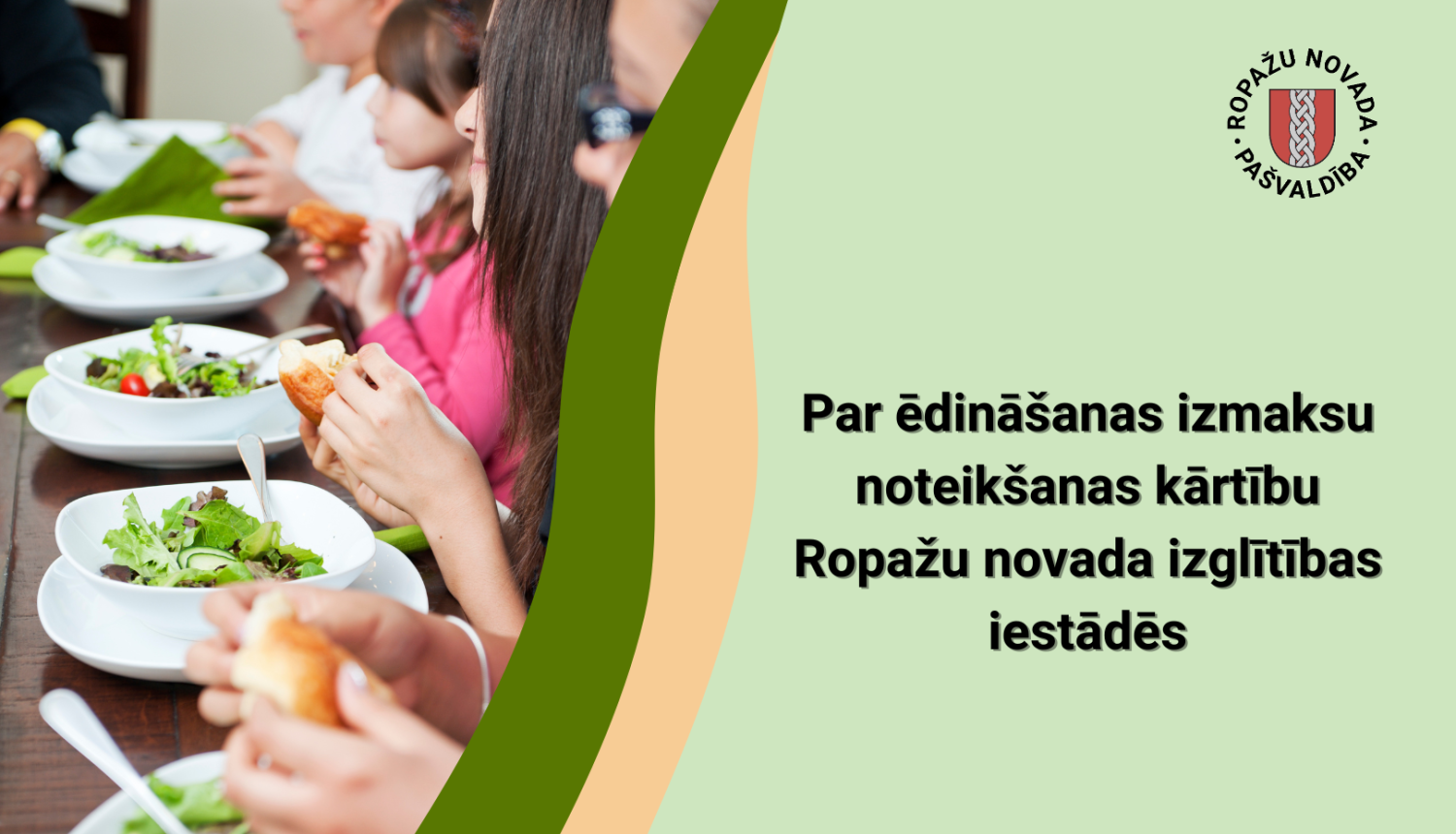 Ēdināšanas izmaksas Ropažu novadā