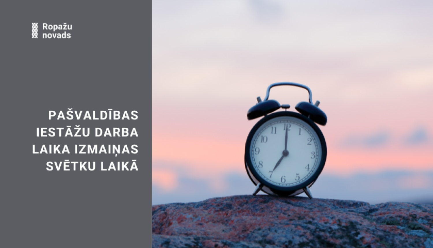 Izmaiņas iestāžu darba laikā