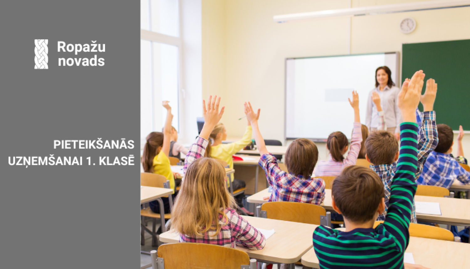 Pirmklasnieku uzņemšana Ropažu novads