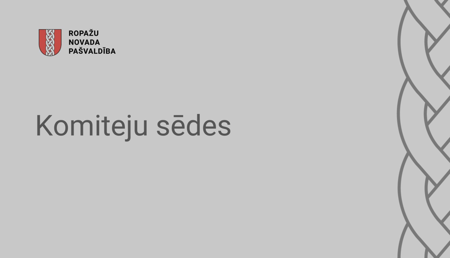 Komiteju sēdes