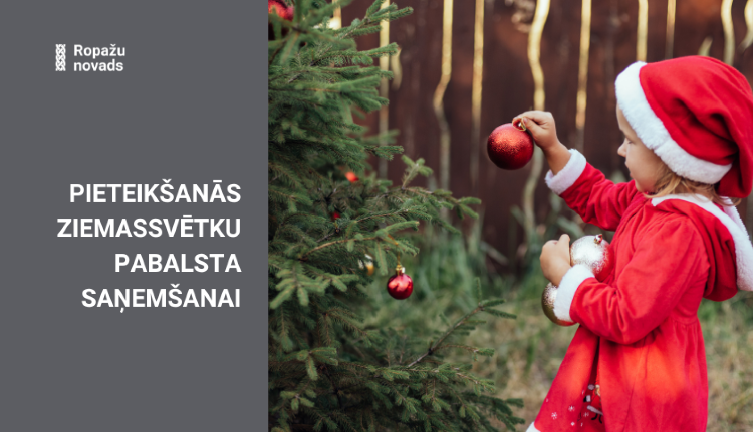 Pieteikšanās Ziemassvētku pabalstam