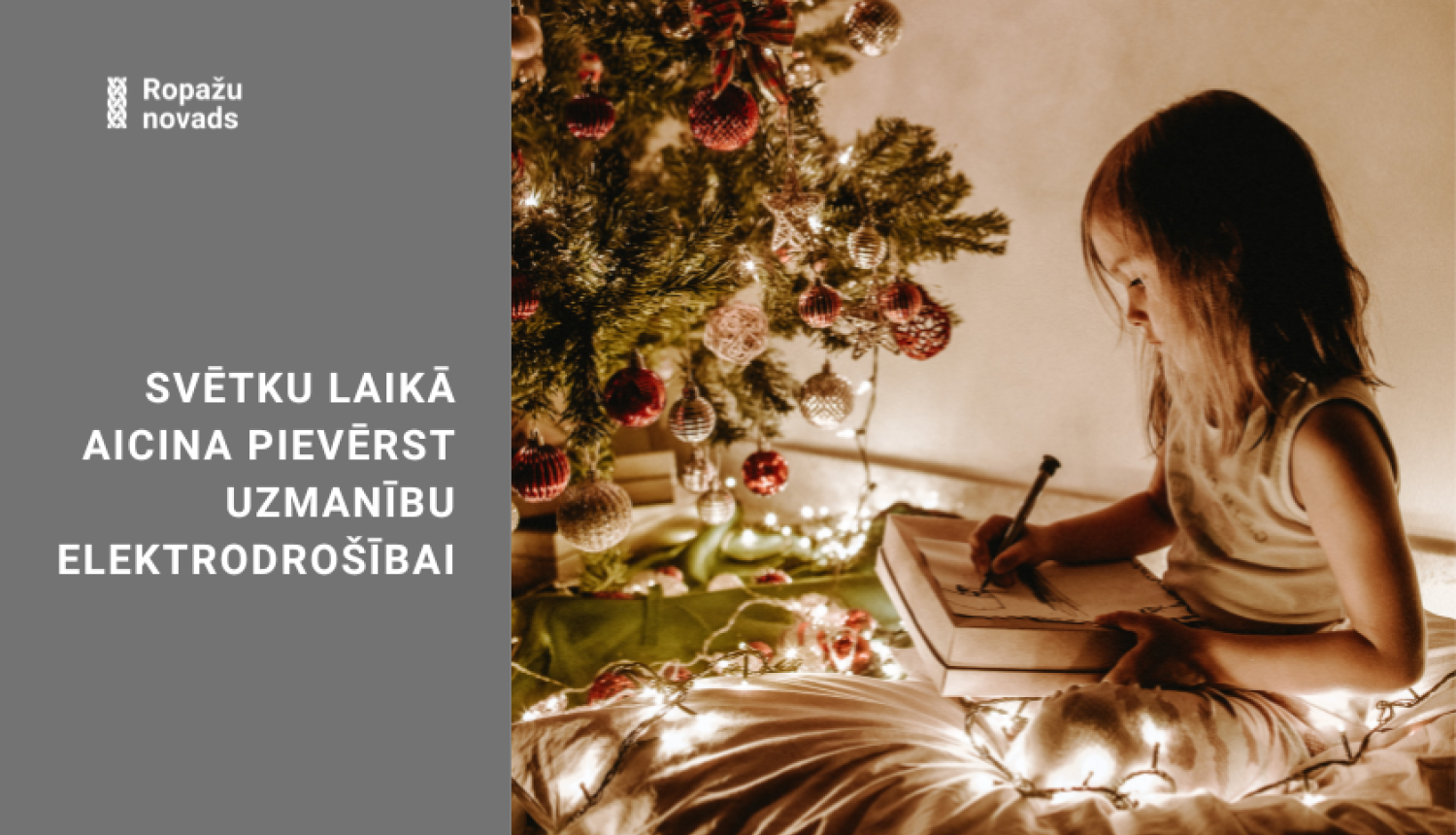 Svētku laiks un elektrodrošība