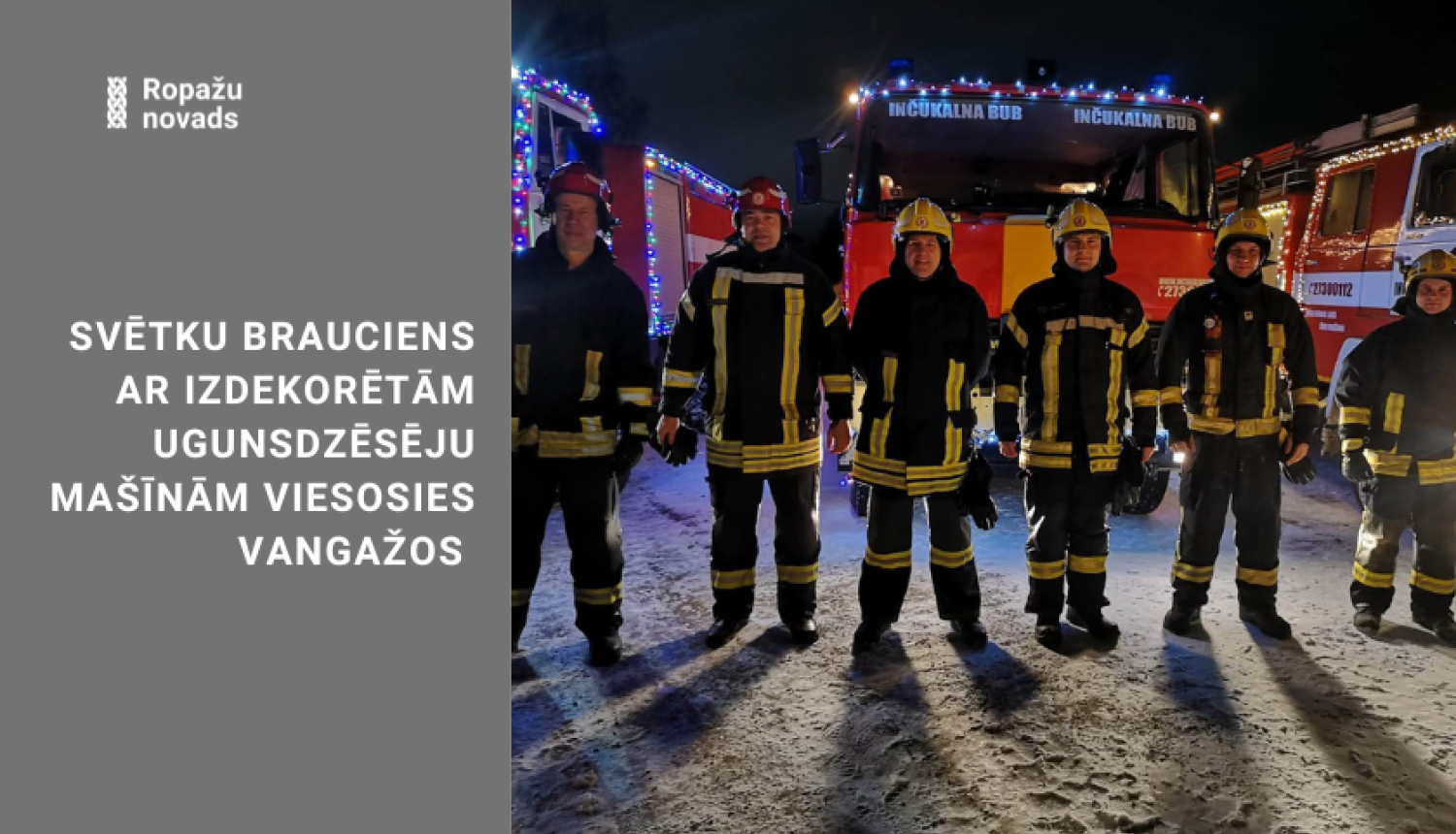 svētku brauciens ar izdekorētām ugunsdzēsēju mašīnām viesosies Vangažos 