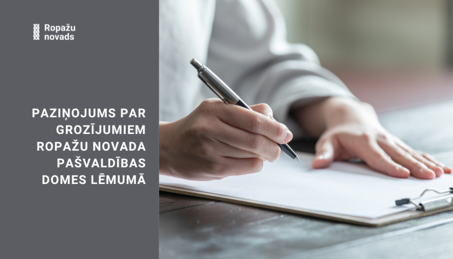 Paziņojums par grozījumiem Ropažu novada pašvaldības domes lēmumā 