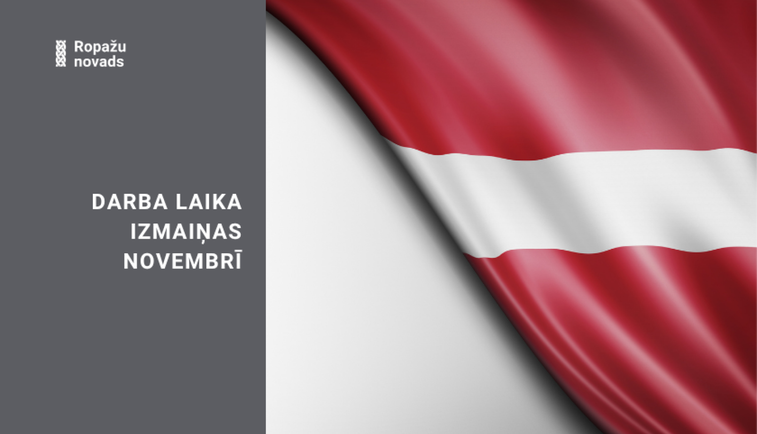 novembrī Ropažu novads