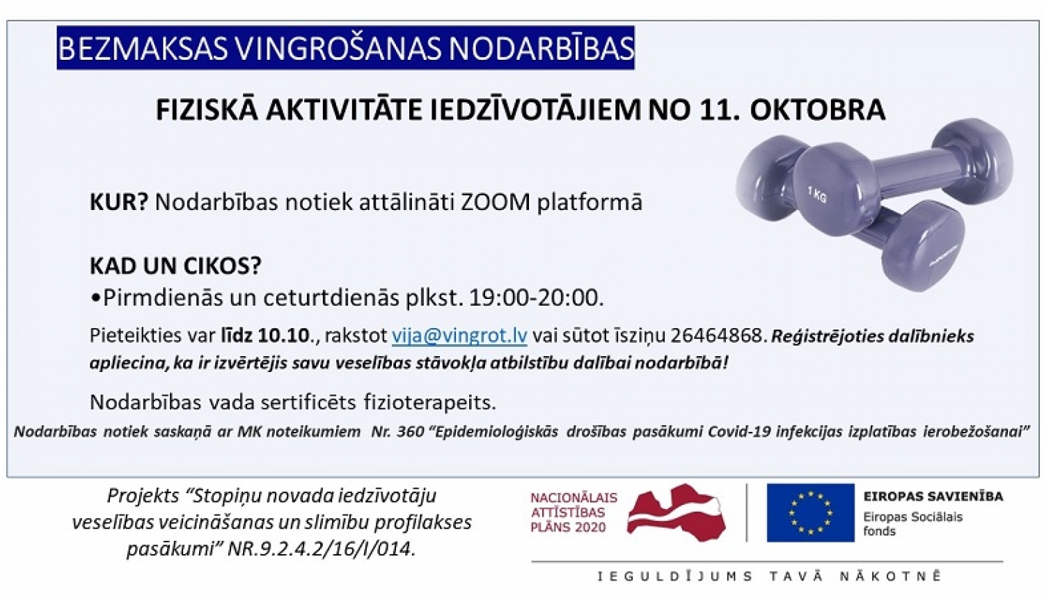 No 11. oktobra iedzīvotājiem būs pieejamas attālinātās vingrošanas nodarbības