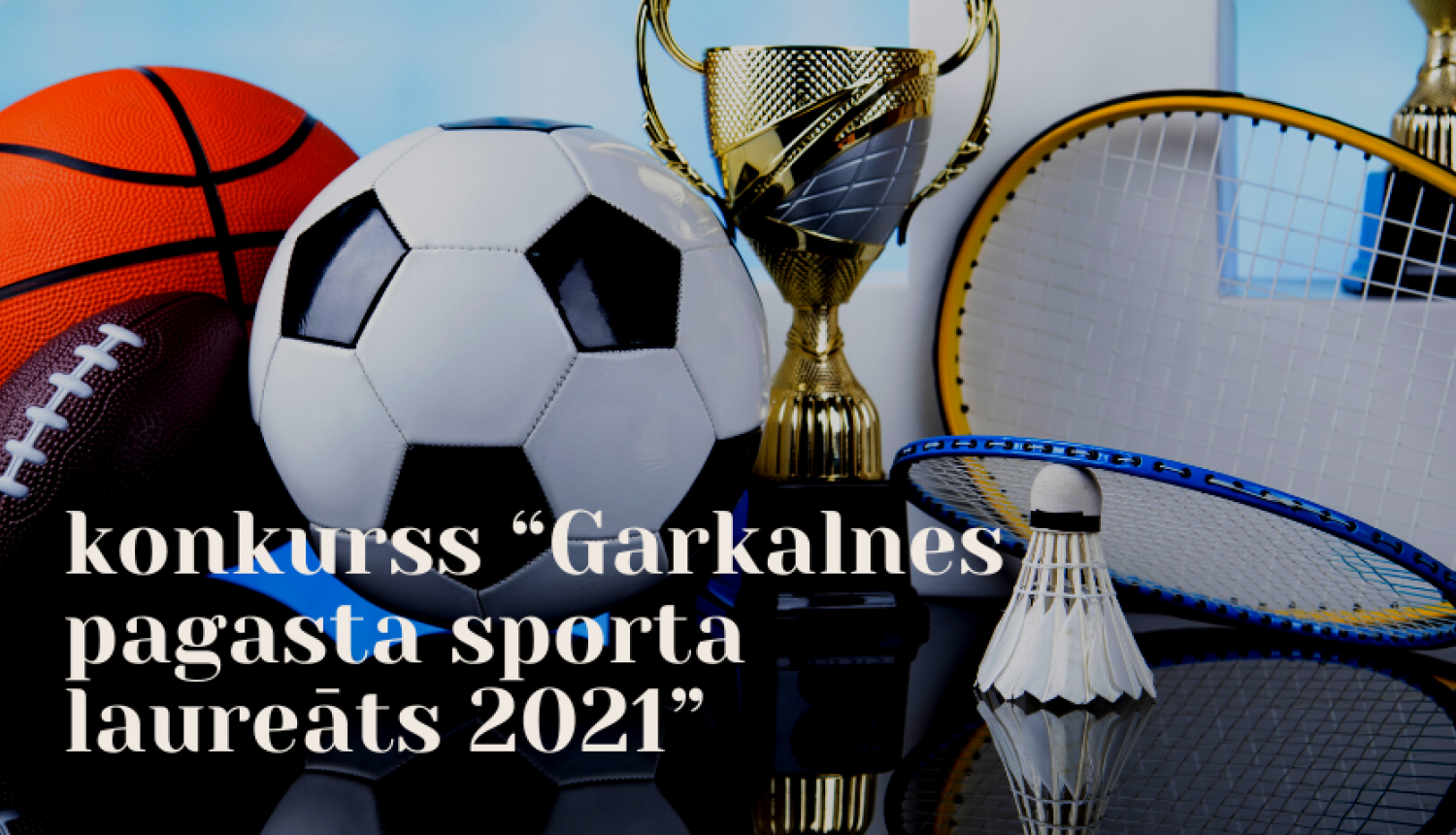 Garkalens sporta laureāts