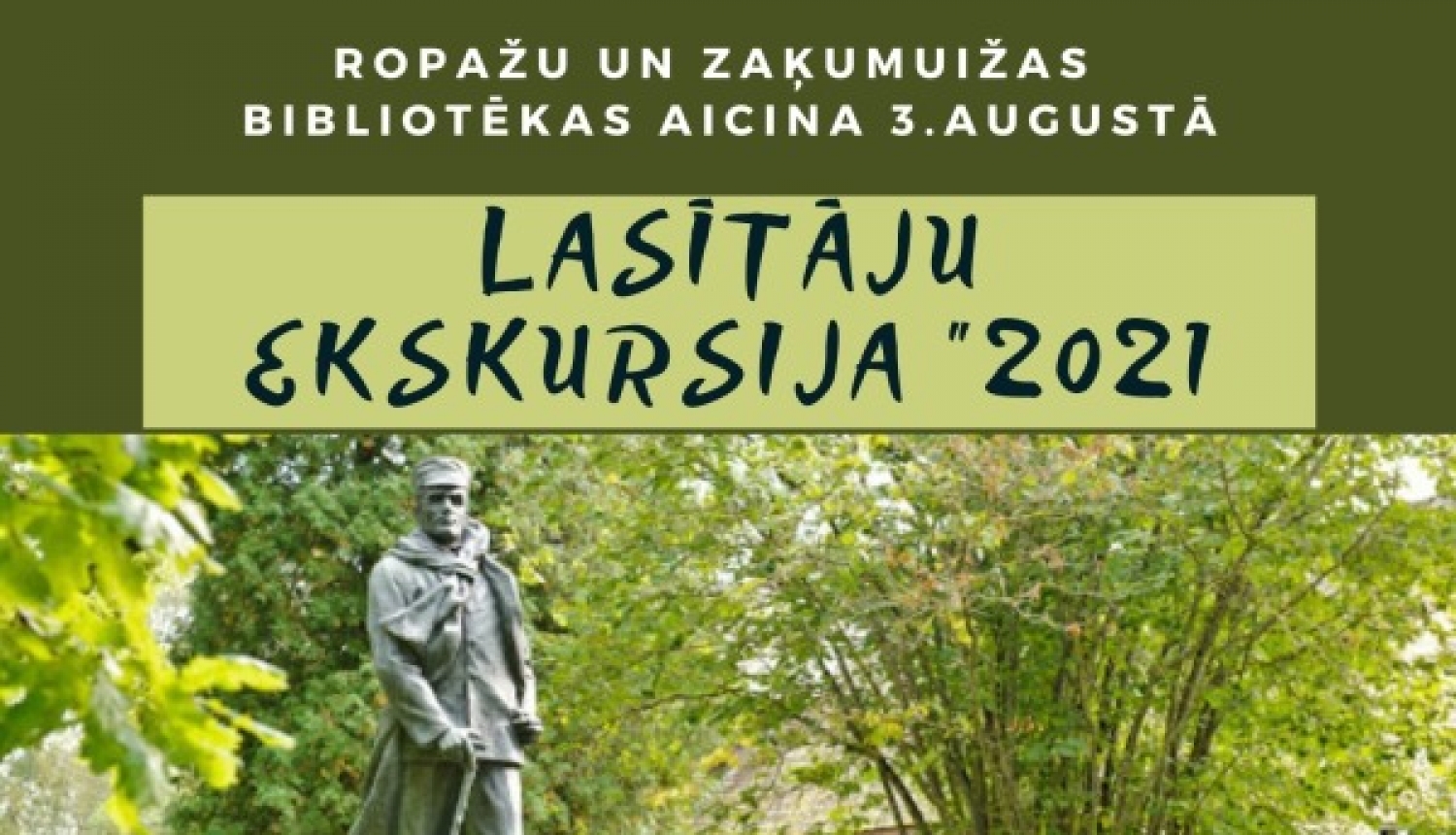 3. augustā Ropažu un Zaķumuižas bibliotēku lasītāju ekskursija