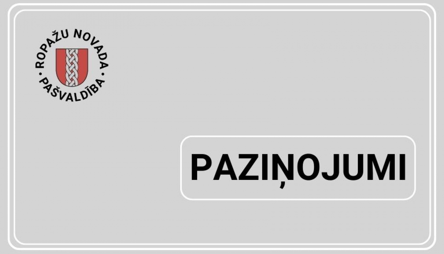 PAZIŅOJUMI