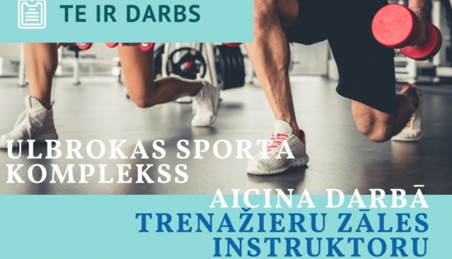 Ulbrokas sporta komplekss aicina darbā trenažieru zāles instruktoru