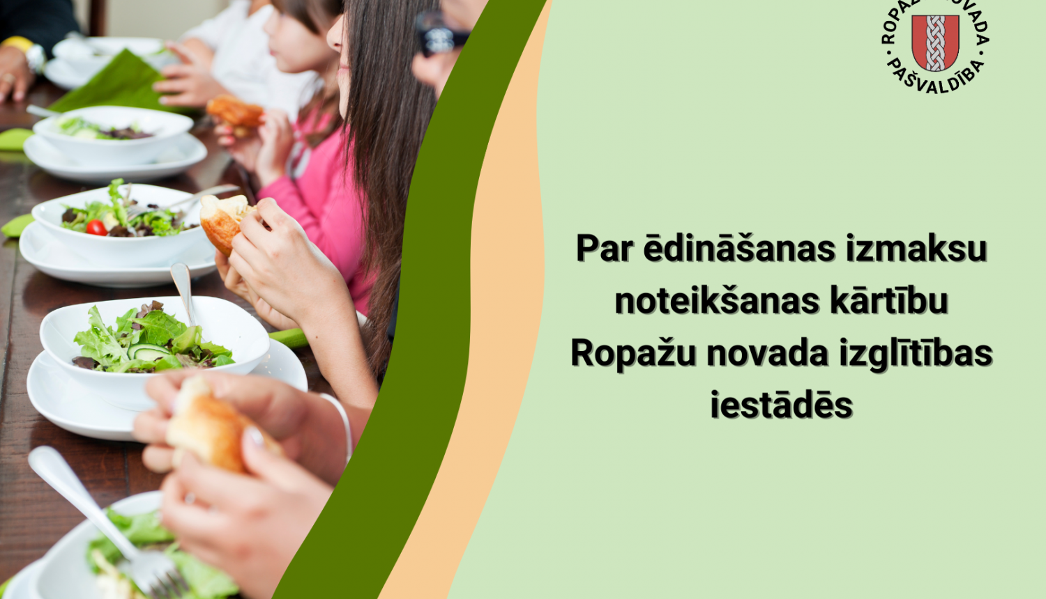 Ēdināšanas izmaksas Ropažu novadā